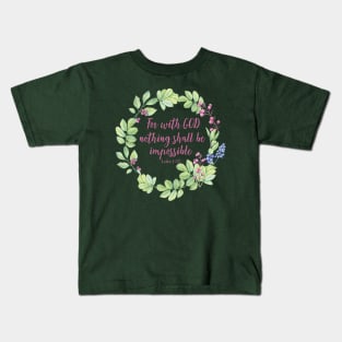 Luke 1:37 For With God Kids T-Shirt